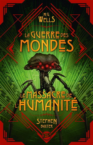 La guerre des mondes. Le massacre de l'humanité