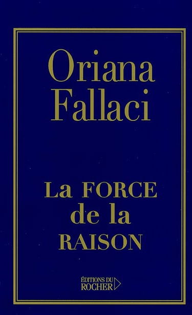 La force de la raison