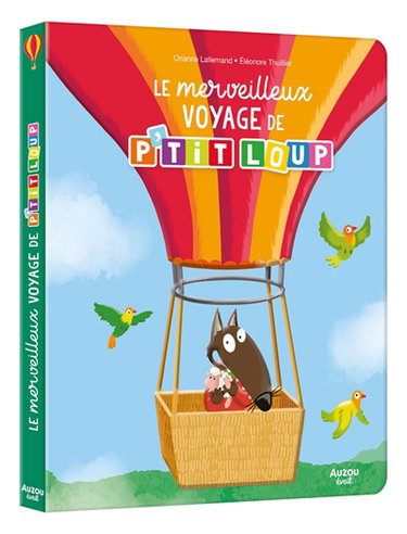 Couverture de Le merveilleux voyage de P'tit Loup par Orianne Lallemand