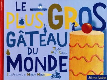 Le plus gros gâteau du monde