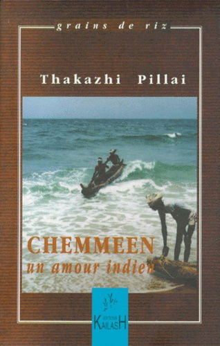 Chemmeen : un amour indien