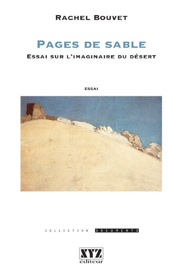 Pages de sable : essai sur l'imaginaire du désert