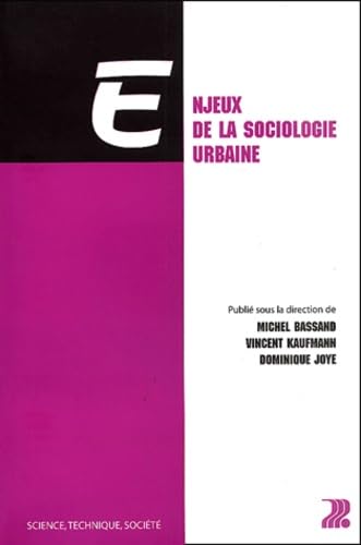 Enjeux de la sociologie urbaine