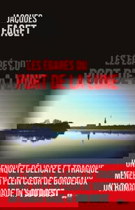 LES ÉGARÉS DU PORT DE LA LUNE