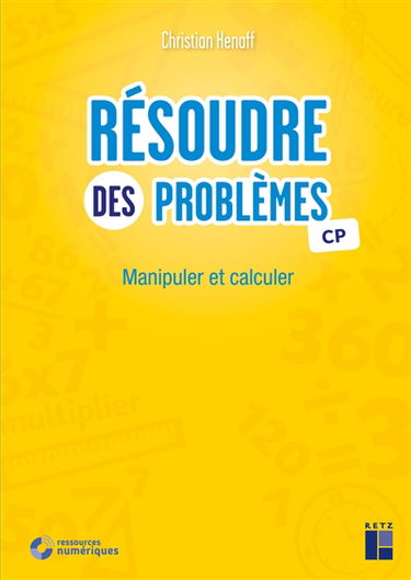 Résoudre des problèmes CP : manipuler et calculer