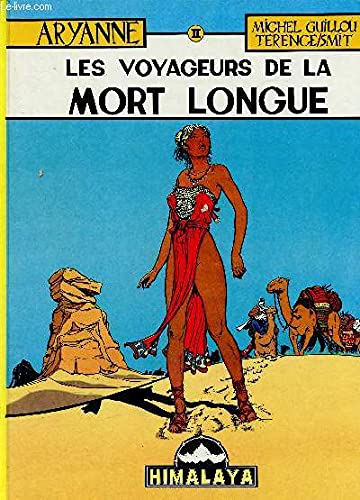 Aryanne les voyageurs de la mort longue aryanne tome 2