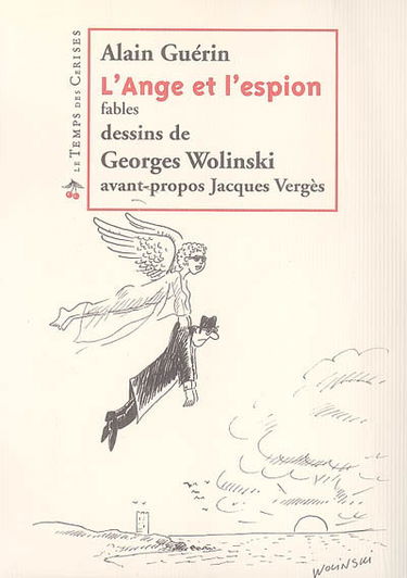 L'ange et l'espion : fables