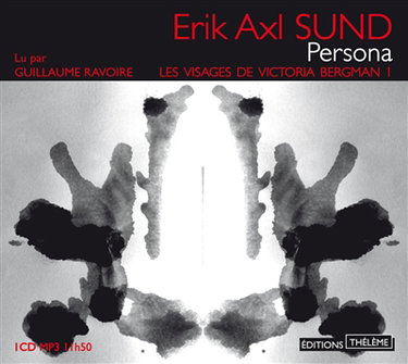 Les visages de Victoria Bergman. Vol. 1. Persona