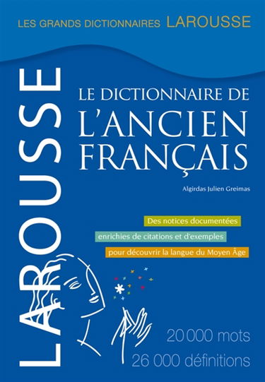 Le dictionnaire de l'ancien français