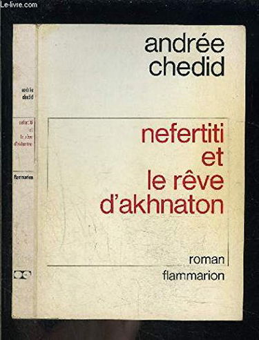 Nefertiti et le rêve d'akhnaton