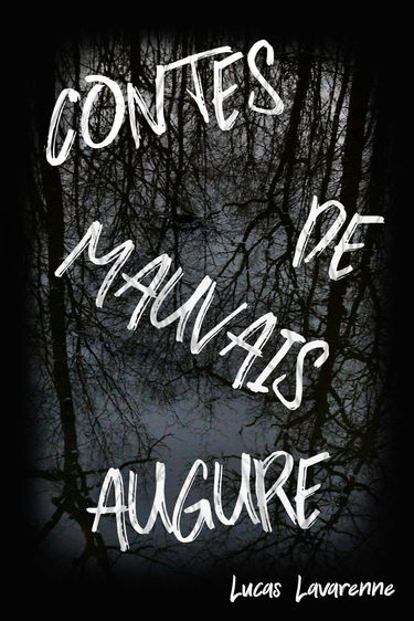 Contes de Mauvais Augure