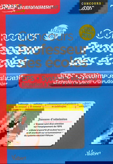 Concours professeur des écoles : EPS, système éducatif, entretien à partir d'un dossier : concours 2016