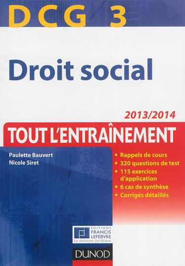 Droit social, DCG 3 : tout l'entraînement : 2013-2014