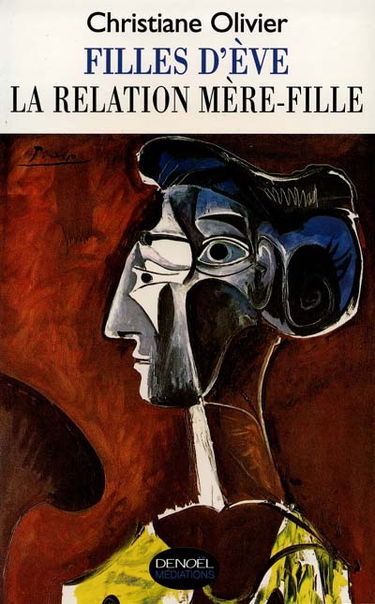 Filles d'Eve ou La relation mère-fille
