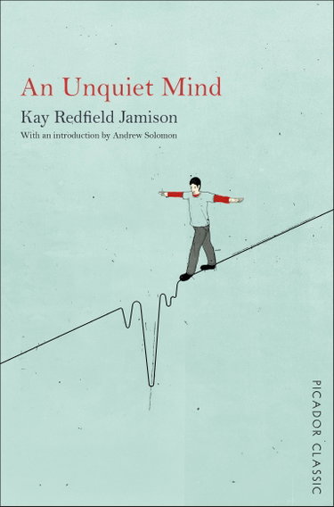 Couverture de An Unquiet Mind: A Memoir of Moods and Madness