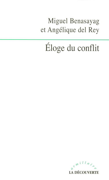 Eloge du conflit