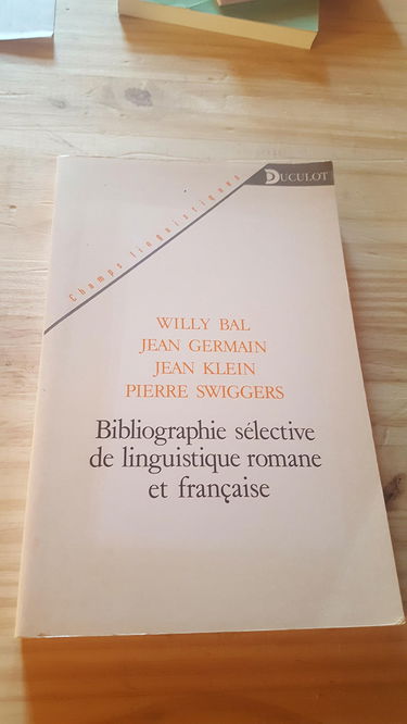 Bibliographie sélective de linguistique romane et française