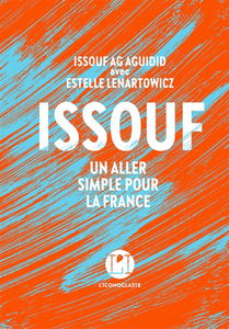 Issouf : un aller simple pour la France