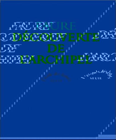 Découverte de l'archipel