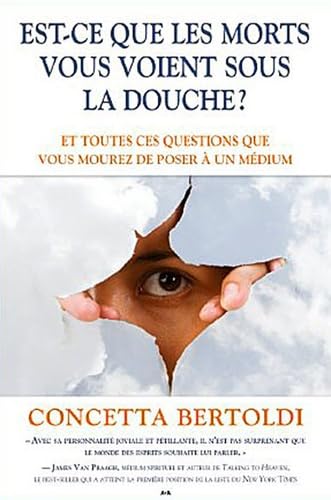 Est-ce que les morts vous voient sous la douche ?