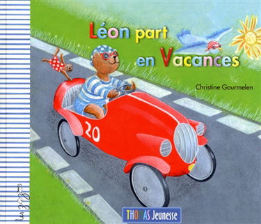 Léon l'ourson. Léon part en vacances !