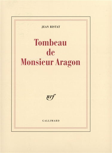 Tombeau de monsieur Aragon