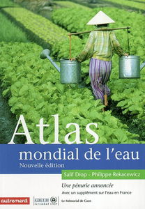 Atlas mondial de l'eau : une pénurie annoncée