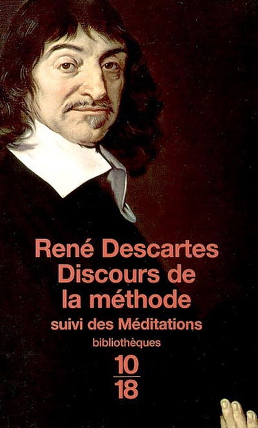 Discours de la méthode. Meditations