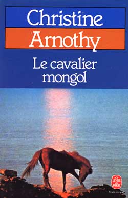 Couverture de Le cavalier mongol par Christine Arnothy
