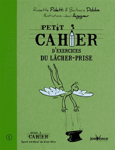 Petit cahier d'exercices du lâcher-prise