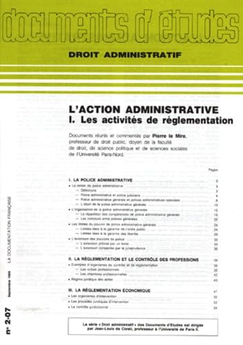 L'ACTION ADMINISTRATIVE: Tome 1, Les activités de réglementation