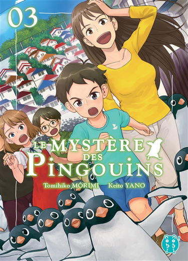 Le mystère des pingouins. Vol. 3