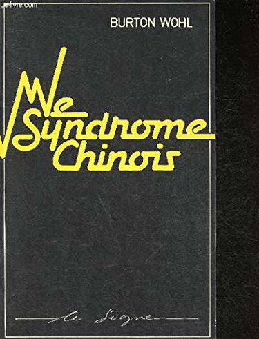Couverture de Le syndrome chinois.