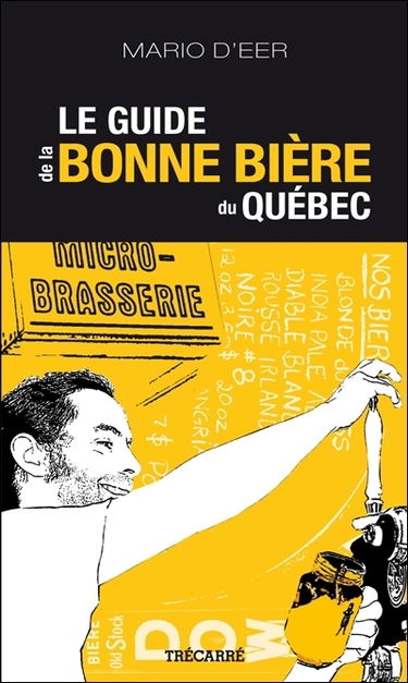 Le guide de la bonne bière du Québec