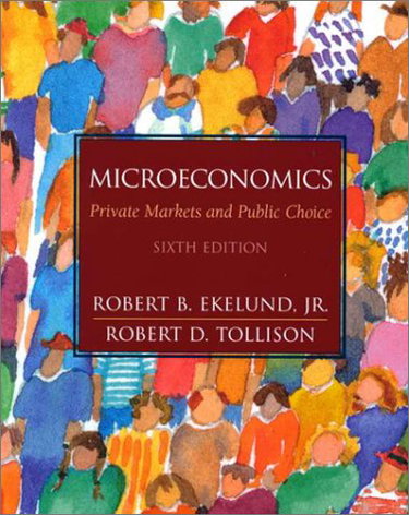 Couverture de Microeconomics: Private Markets and Public Choice