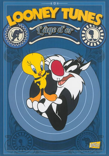 Looney tunes. Vol. 2. L'âge d'or