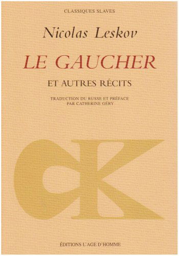 Le gaucher : et autres récits