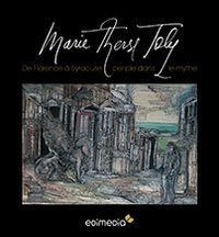 Couverture de De Florence à Syracuse périple dans le mythe. Ediz. illustrata