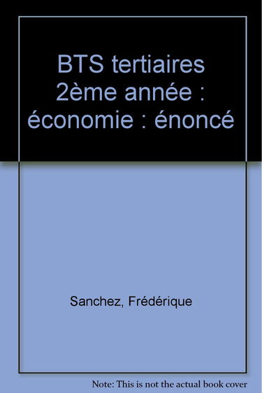 BTS tertiaires 2ème année : économie : énoncé