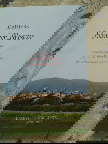 Cahiers Henri Bosco, n° 43-44. Lourmarin : la vie de mon âme