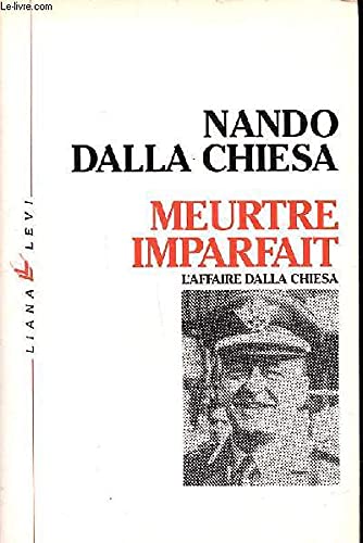 Meurtre imparfait : l'affaire Dalla Chiesa
