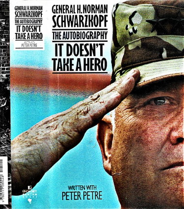 Couverture de It Doesn't Take a Hero: The Autobiography