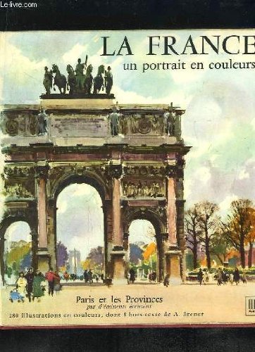 Couverture de LA FRANCE UN PORTRAIT EN COULEURS.