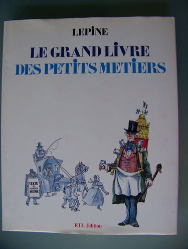 Le grand livre des petits métiers