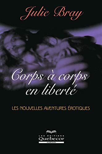 Couverture de Corps à corps en liberté