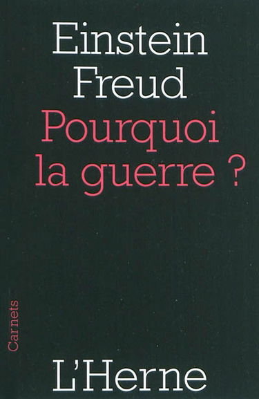 Pourquoi la guerre ?