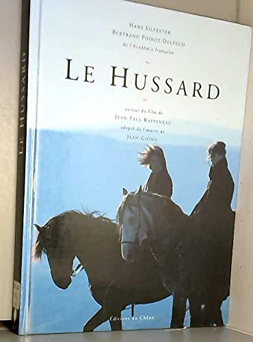 Le hussard : autour du film de Jean-Paul Rappeneau