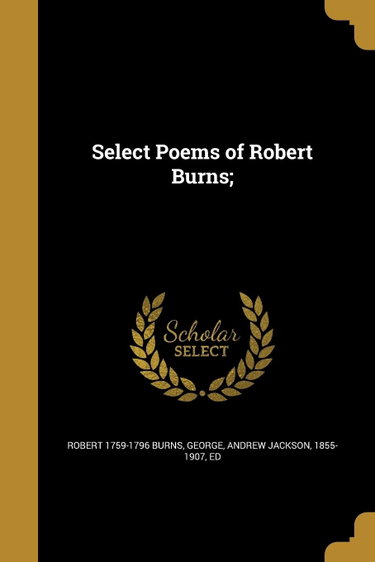 Couverture de Select Poems of Robert Burns;