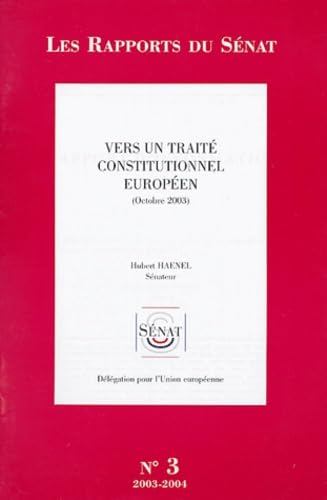 Vers un traité constitutionnel européen: Octobre 2003