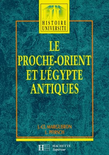 Le Proche-Orient et l'Egypte Antiques